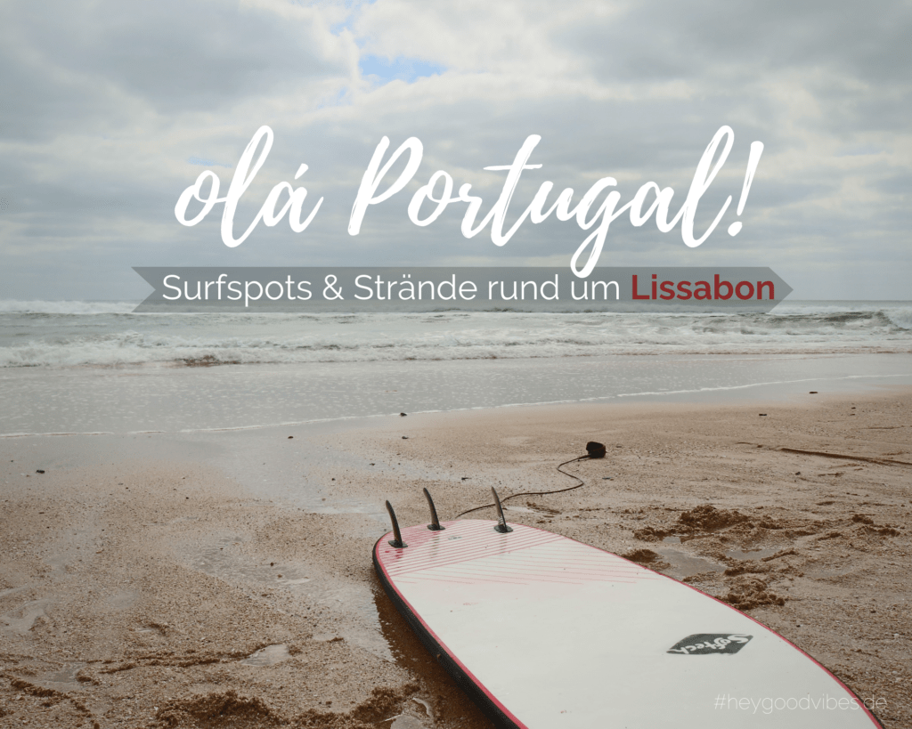 PORTUGAL Strände und Surfspots